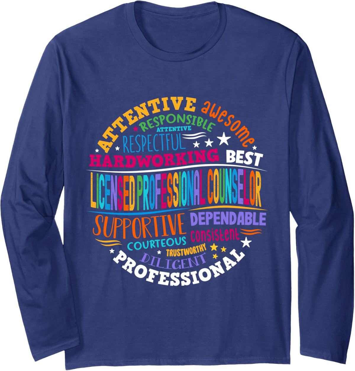 LPC Licensed Professional Counselor School Counseling Office Long Sleeve T-Shirt - Adult Unisex Navy Blue