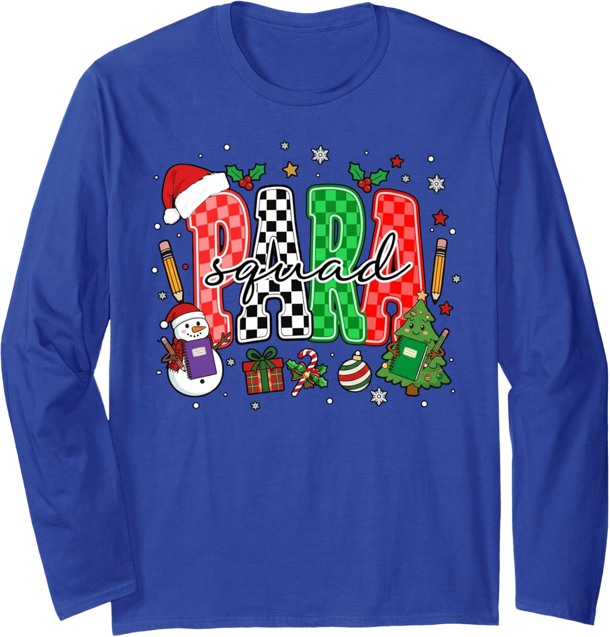 Christmas para Educator Assistant School Paraprofessional Long Sleeve T-Shirt - Adult Unisex Royal Blue