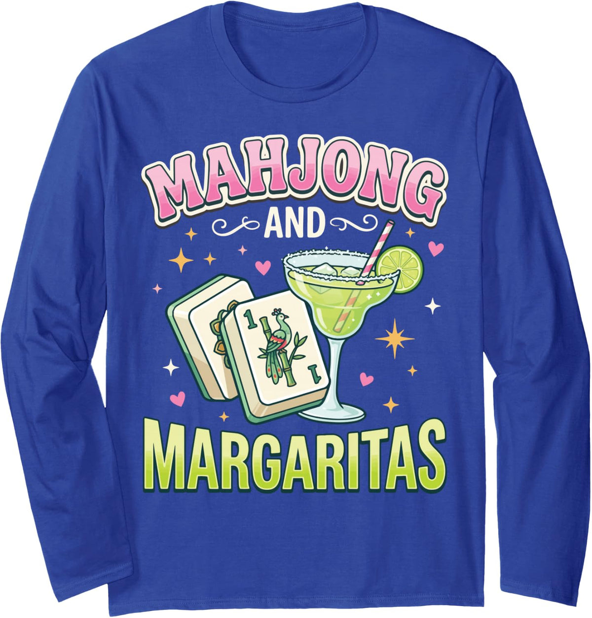 Mahjong and Margaritas Long Sleeve T-Shirt - Adult Unisex Royal Blue