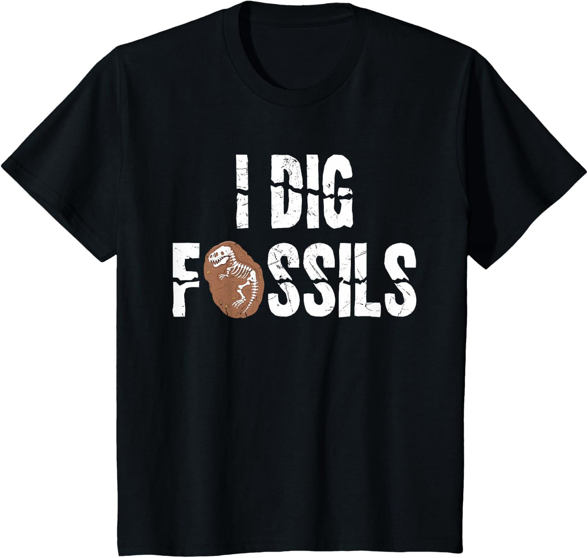 Funny I Dig Fossils Archeology Gift Dinosaur Lovers gift T-Shirt - Black