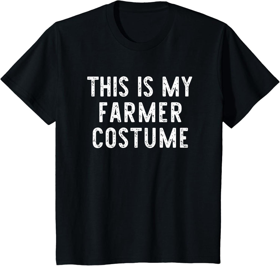 This is My Farmer Costume Halloween Funny Simple Kids Adult T-Shirt - Black