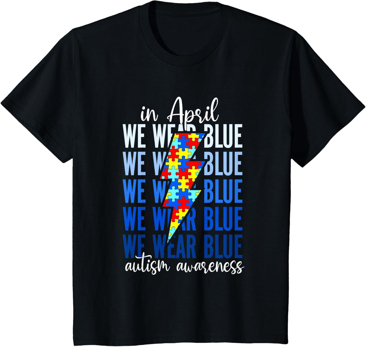 Autism Rainbow In April We Wear Blue Autism Awareness Month T-Shirt - Black