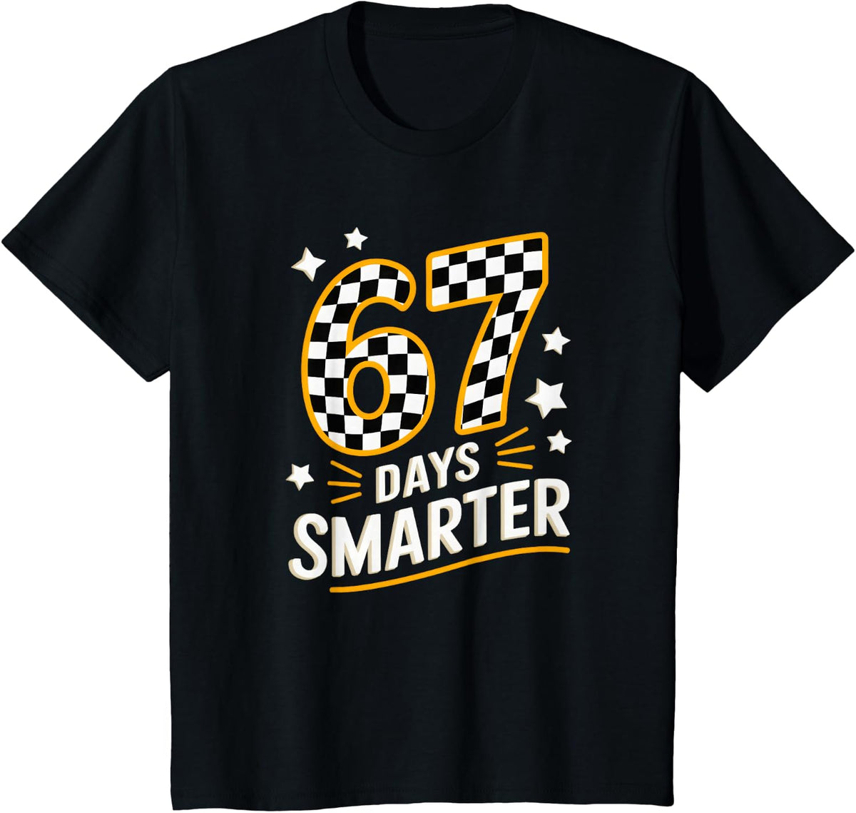67 Days of School Funny Teacher T Shirts Tees for Women Men Student Day Smarter - Black