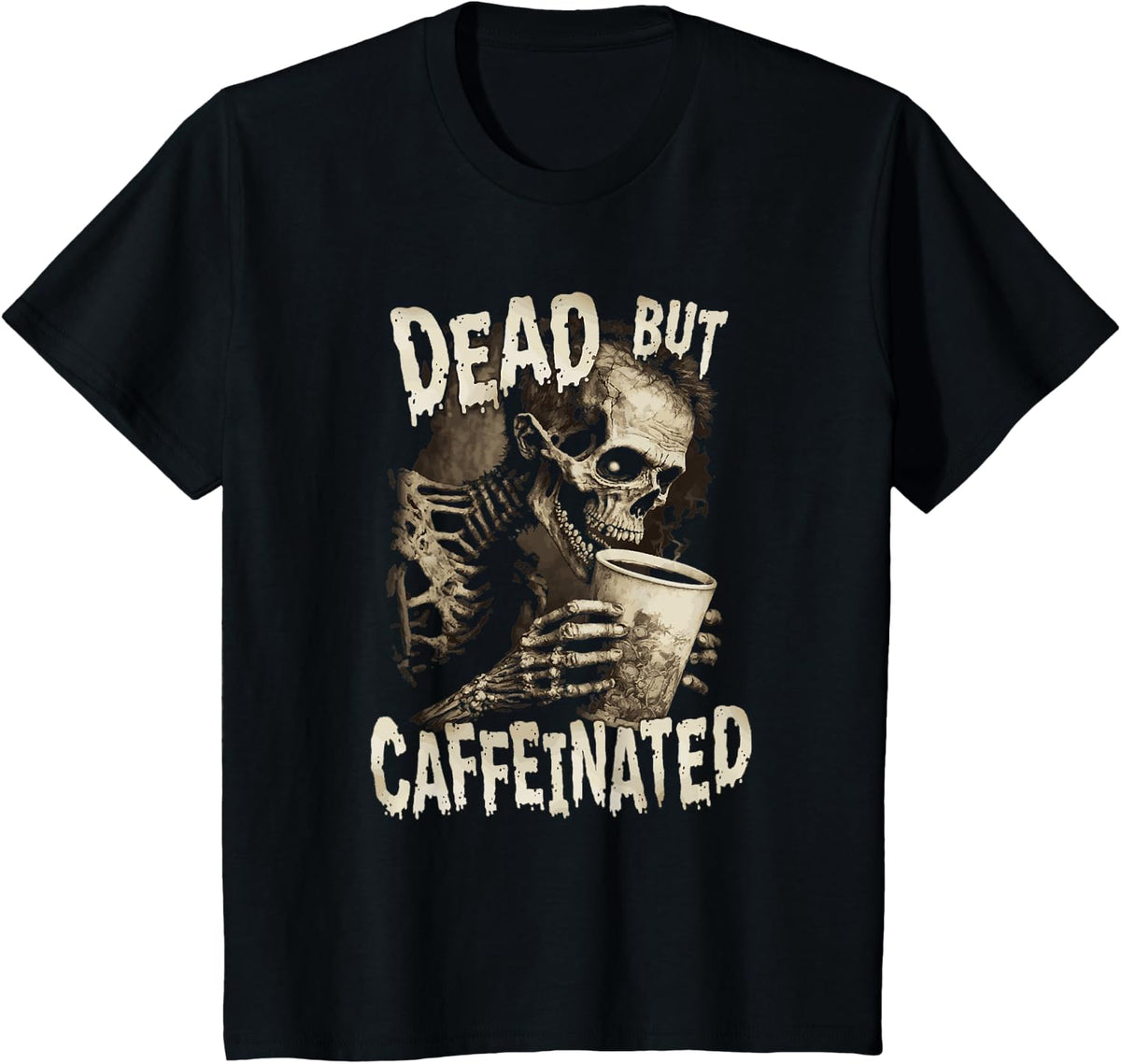 Dead But Caffeinated Zombie Horror Fan Coffee Drinker T-Shirt - Black