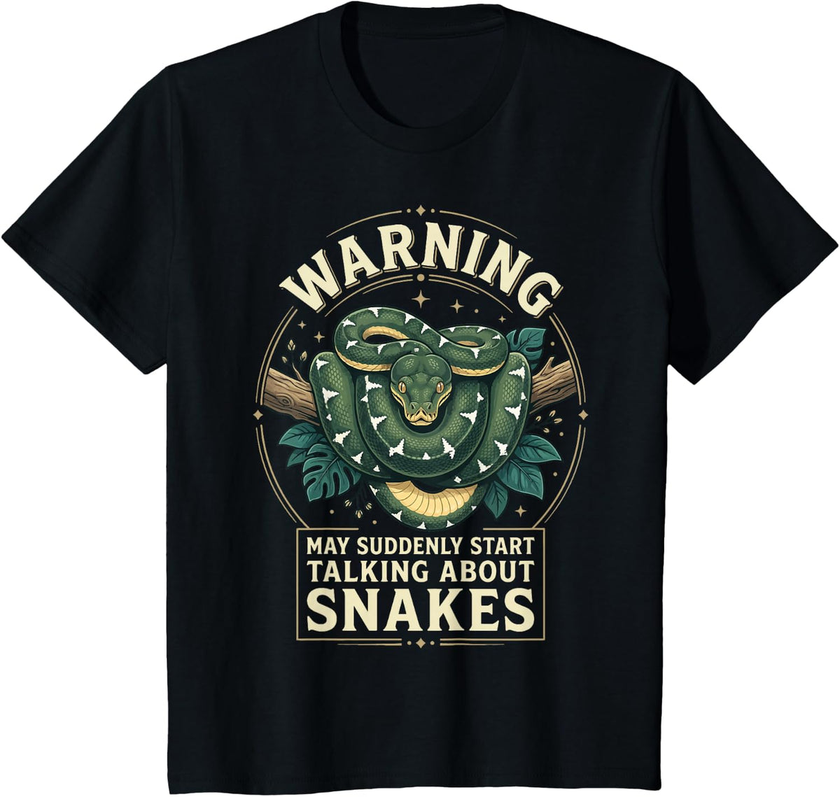 Warning May Suddenly Start Talking About Snakes T-Shirt - Black
