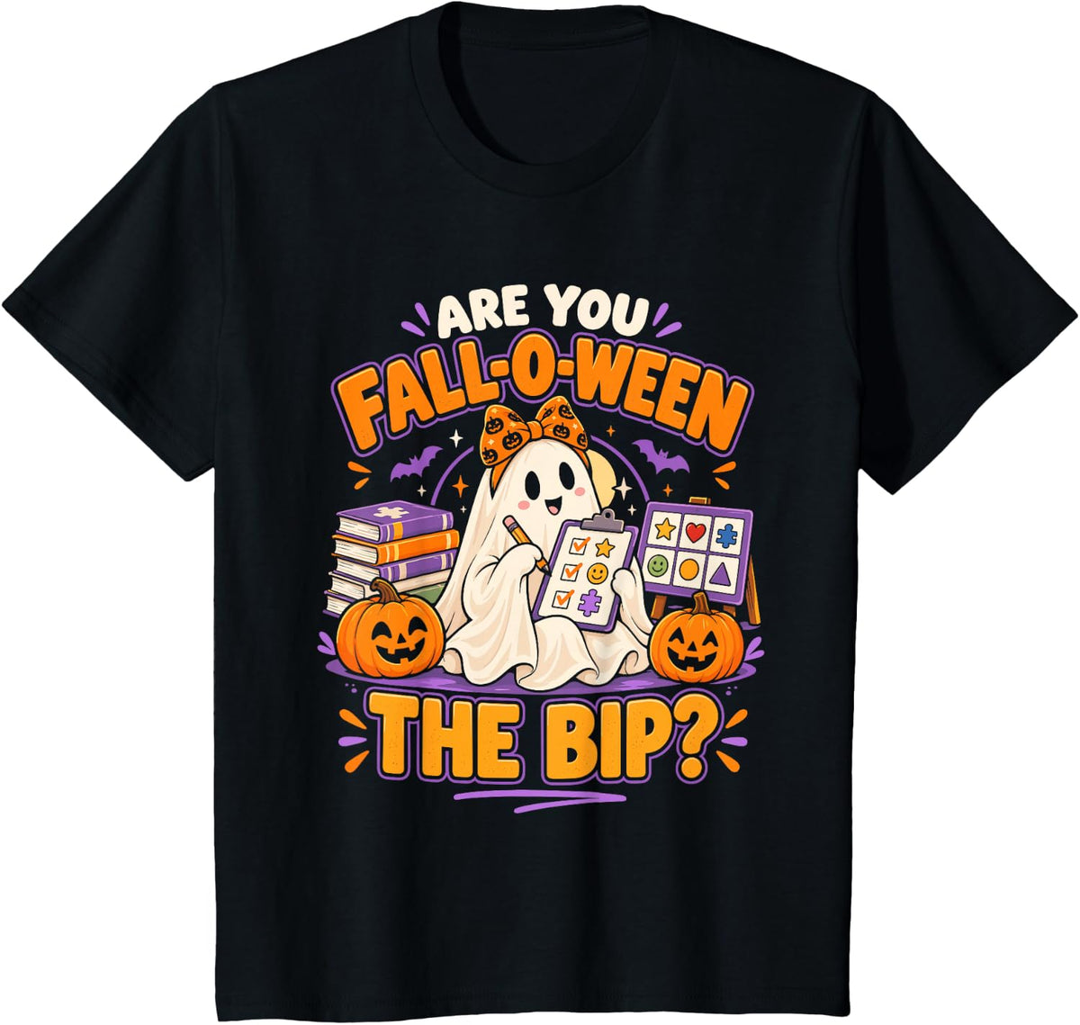are You Fall-O-Ween The BIP Ghost ABA Therapist Halloween T-Shirt - Black