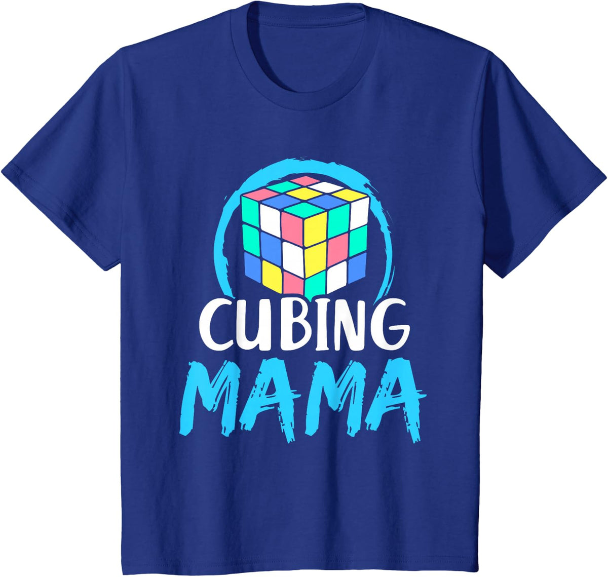 Cubing Mama Speed Cuber Cube Cubes Cubing Mom Mother Mommy T-Shirt - Royal Blue