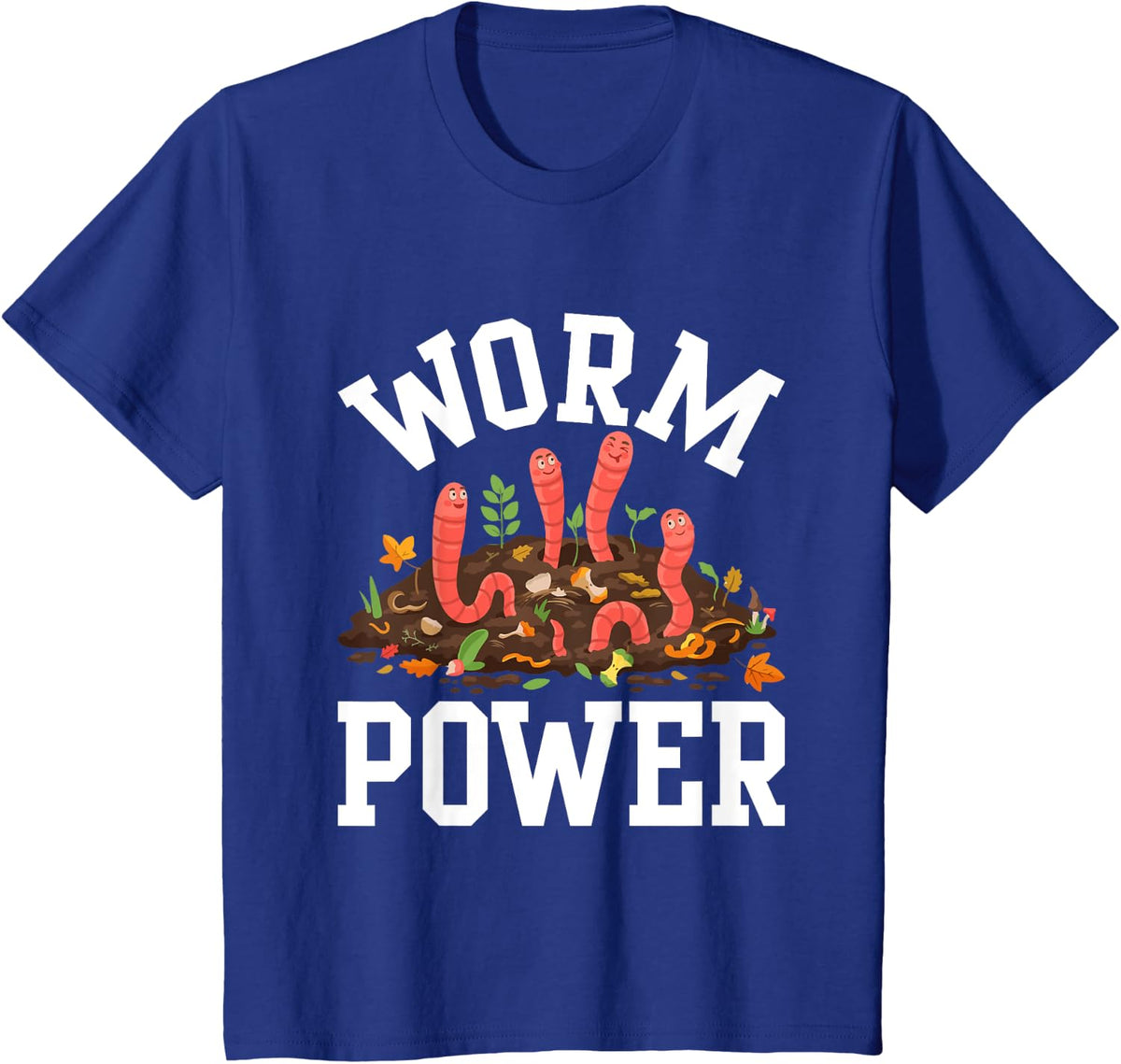 Worm Power Worm Farming T-Shirt Tee for Gardening and Agriculture Enthusiasts - Royal Blue
