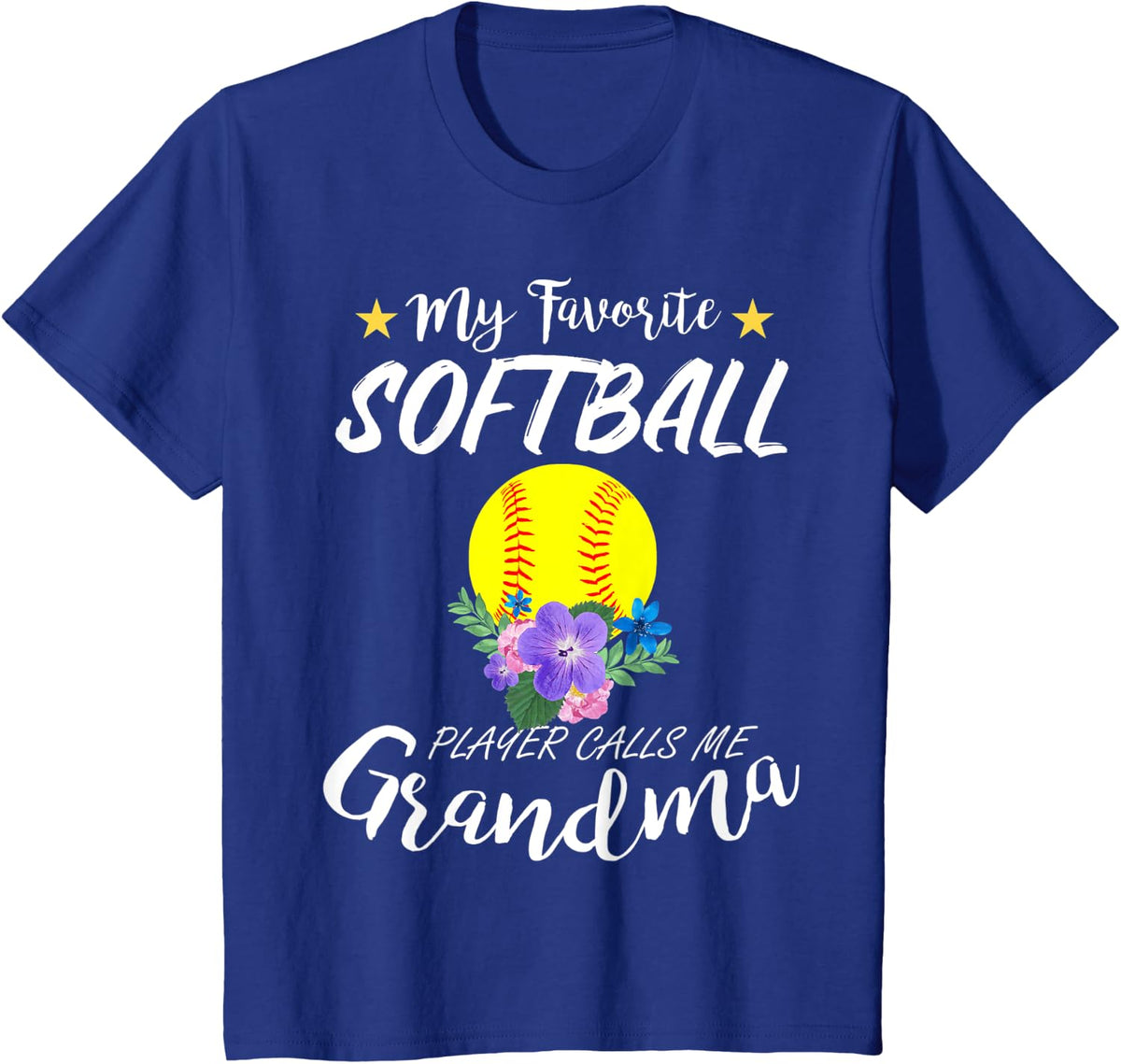 My Favoite Softball Player Calls Me Grandma T-Shirt - Royal Blue