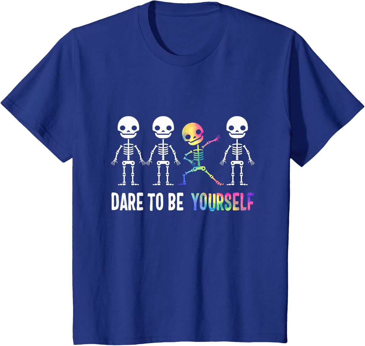 Dare To Be Yourself LGBT-Q Gay Pride Flag Skeleton Dabbing T-Shirt - Royal Blue