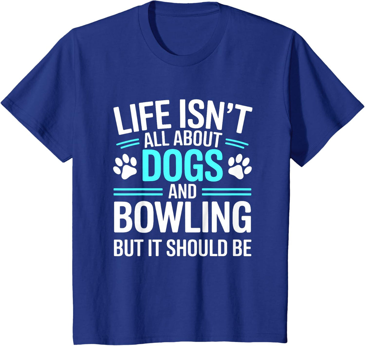 Dogs and Bowling T-Shirt - Royal Blue