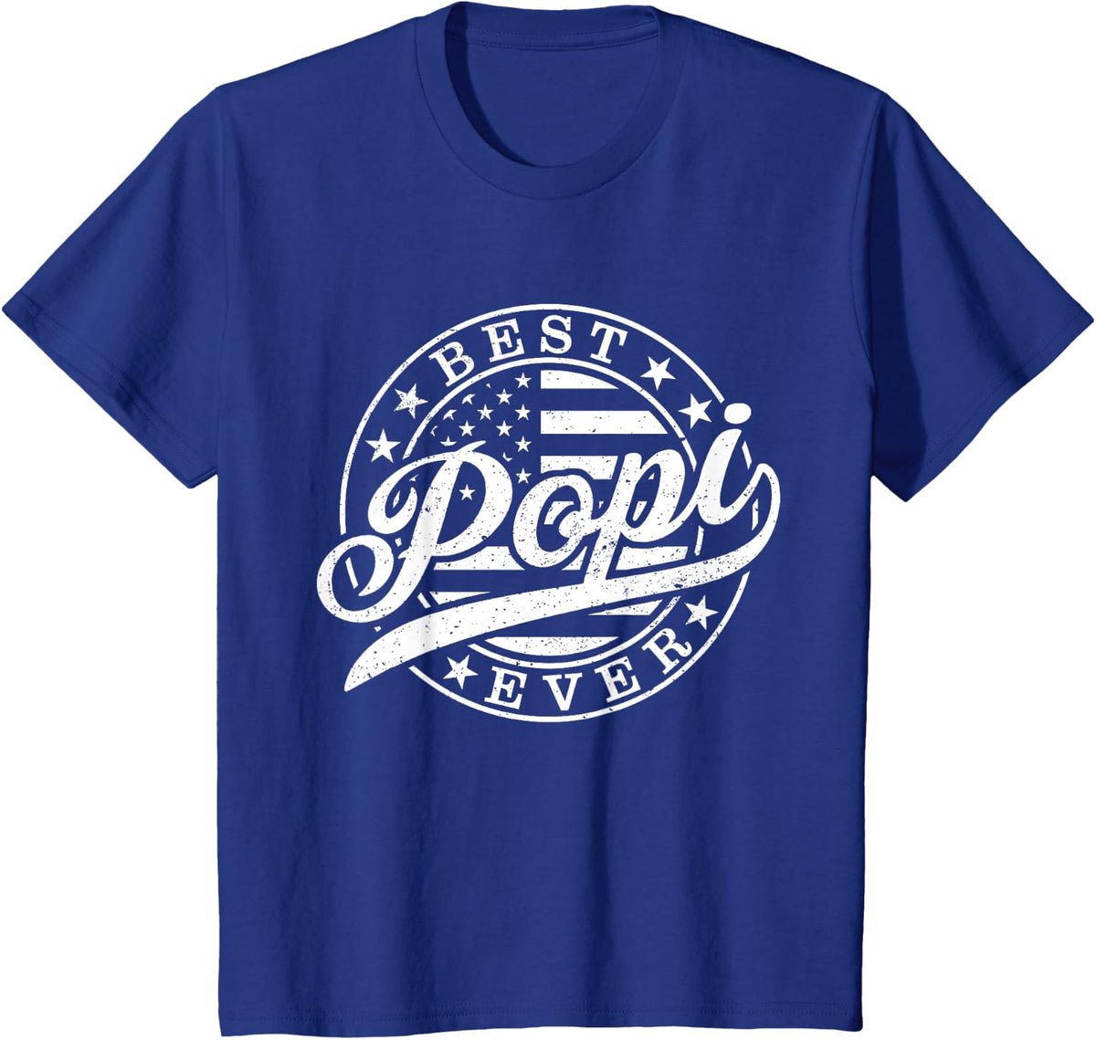 Best Popi Ever American US Flag Funny Grandpa Father's Day T-Shirt - Royal Blue