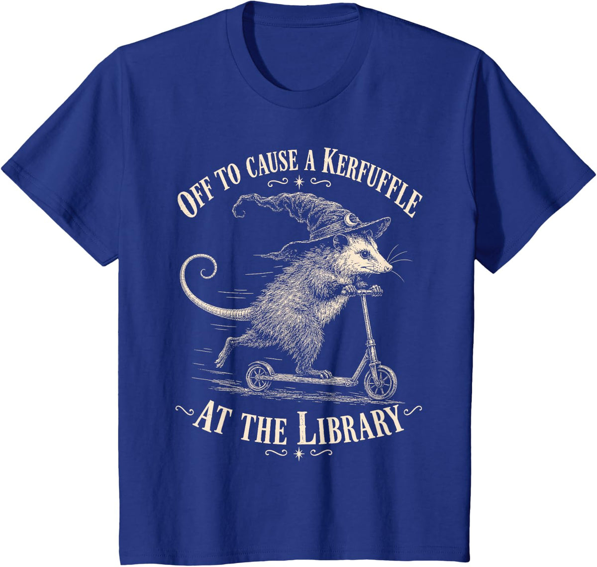 Off to Cause A Kerfuffle At The Library Opossum Bookish T-Shirt - Royal Blue