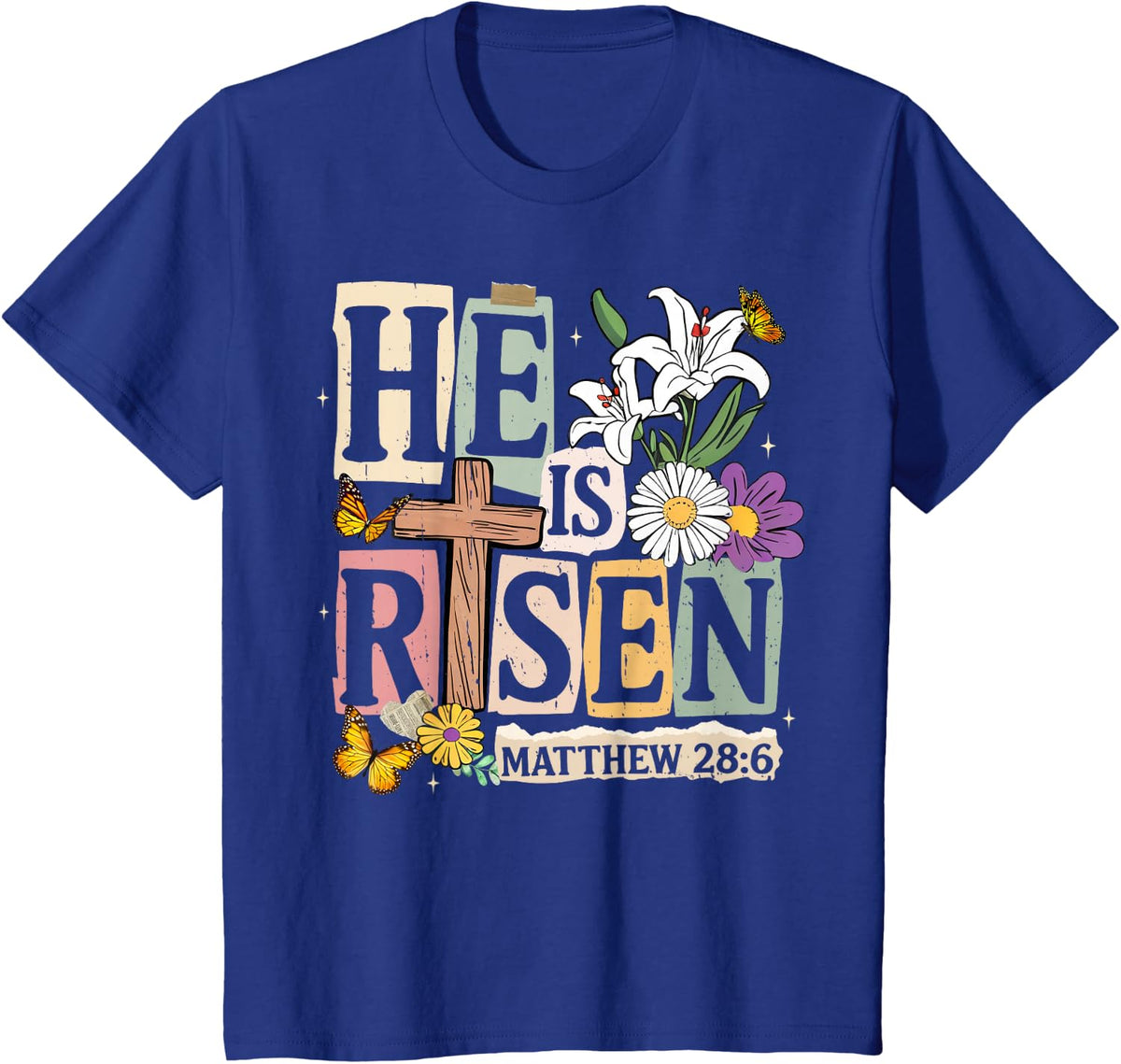 He is Risen Jesus Christian Happy Easter Shirts Women Girls T-Shirt - Royal Blue
