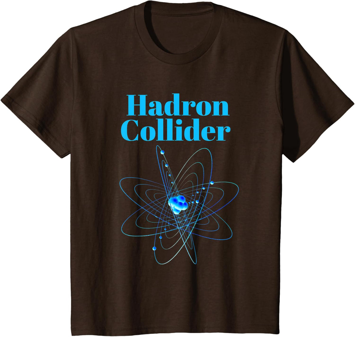 Hadron Collider God Particle Cern Scientist Engineers T-Shirt - Brown