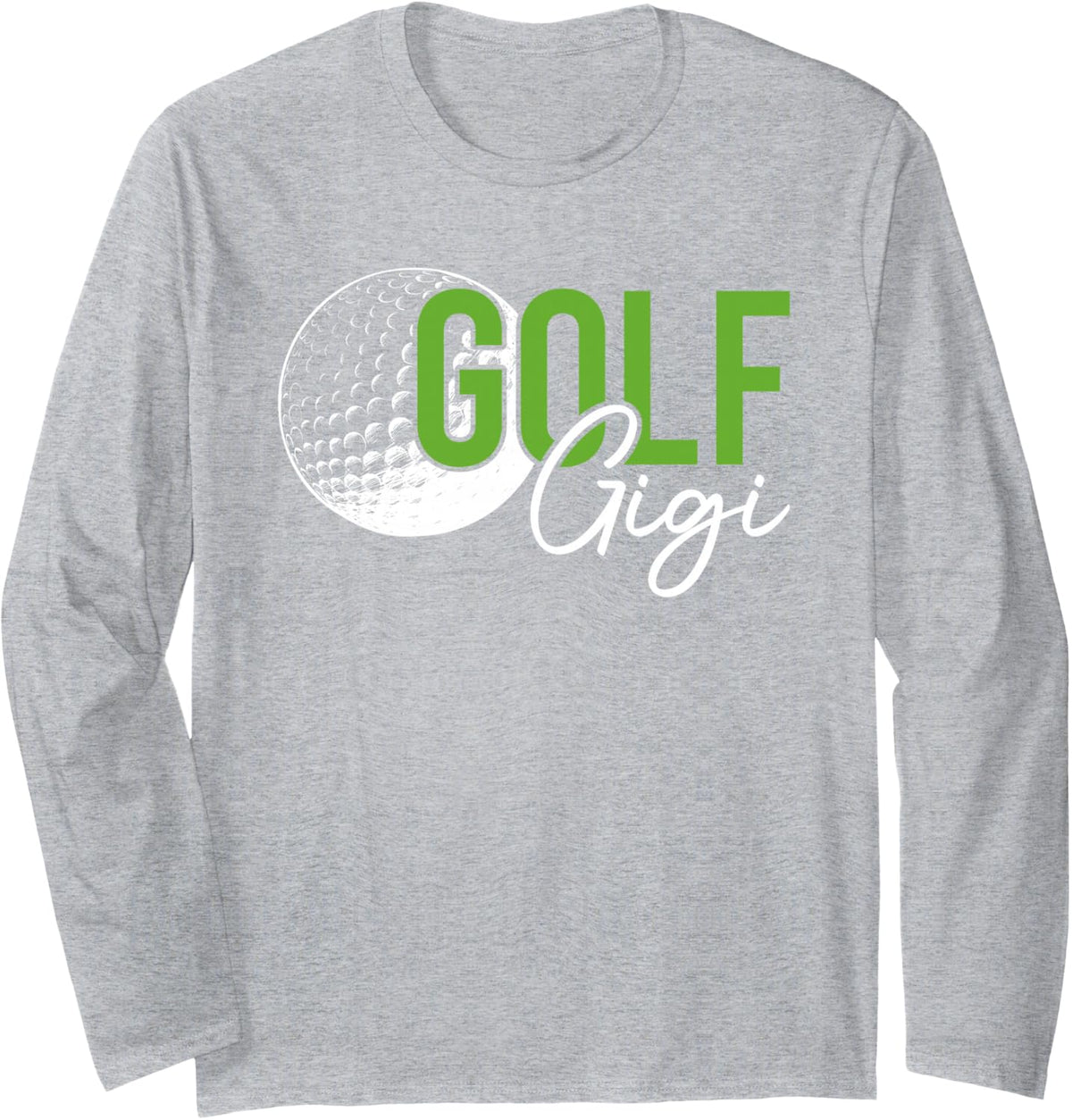 Golf Gigi of A Golf Player Gigi Golfer Gigi Long Sleeve T-Shirt - Adult Unisex Heather Grey