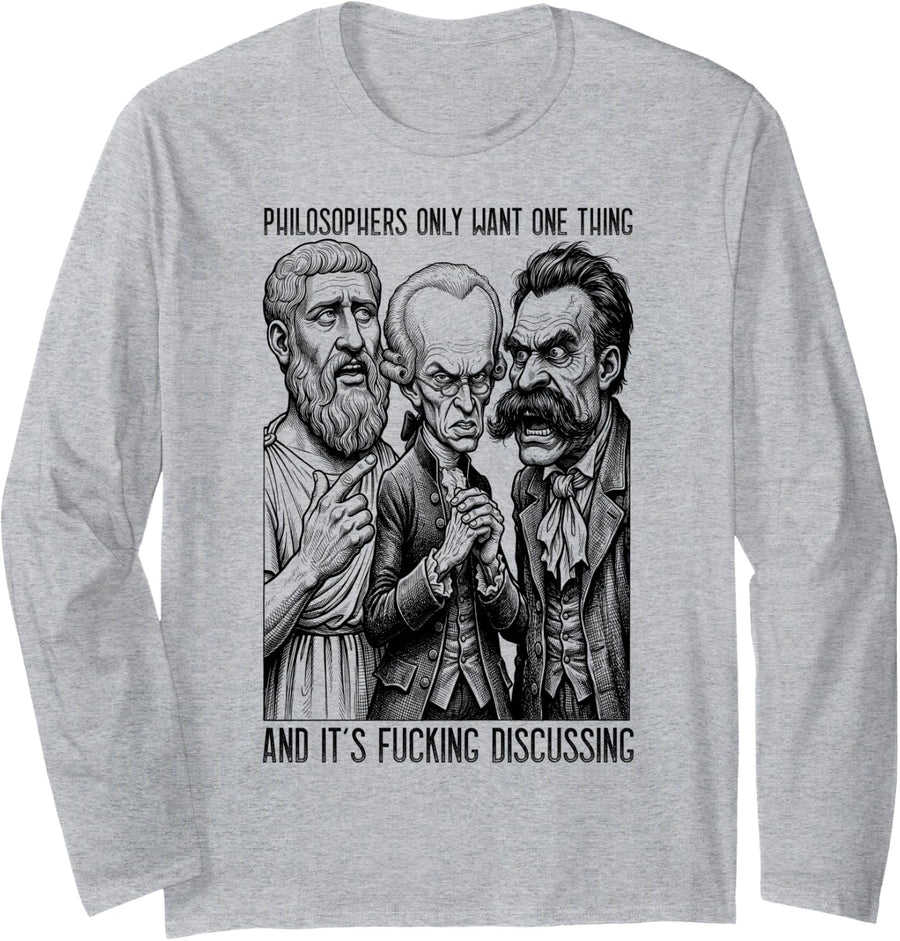 Funny Philosophy Fucking Discussing Philosophers Long Sleeve T-Shirt - Adult Unisex Heather Grey