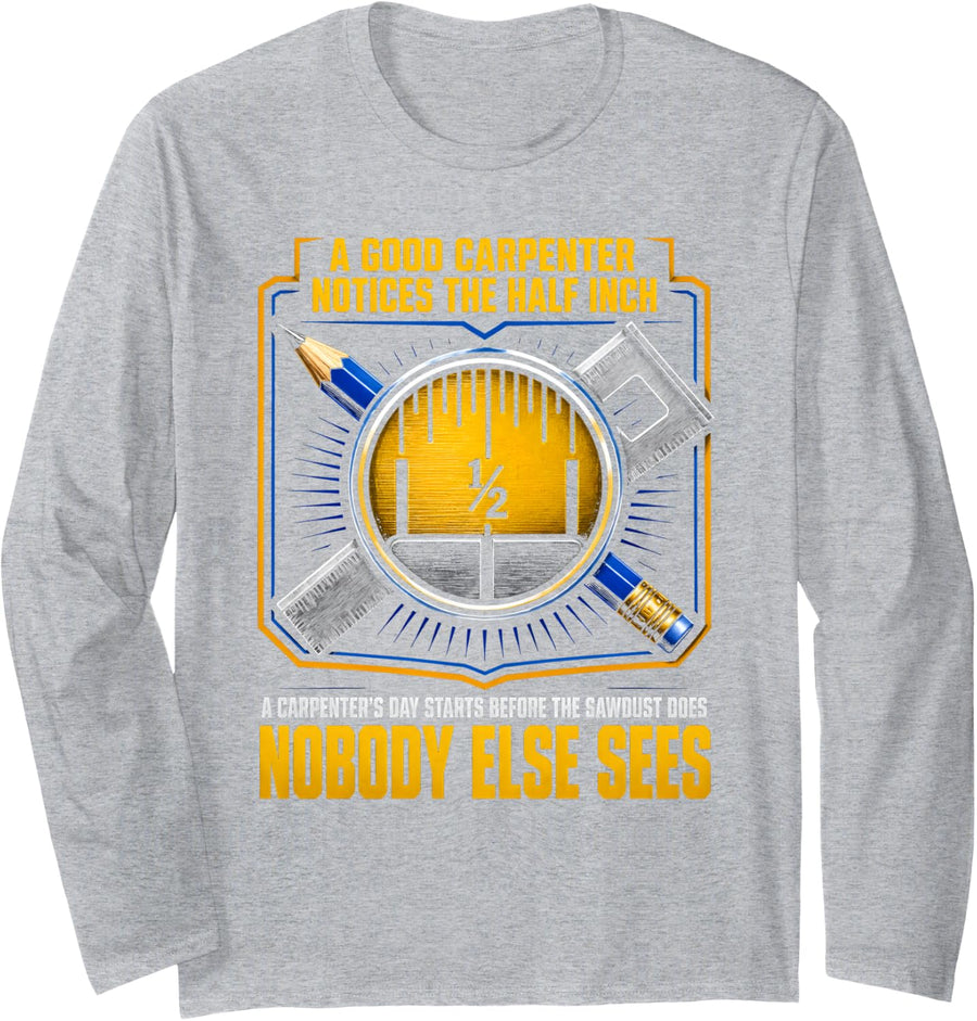 Carpenters Men Carpenter Long Sleeve T-Shirt - Adult Unisex Heather Grey