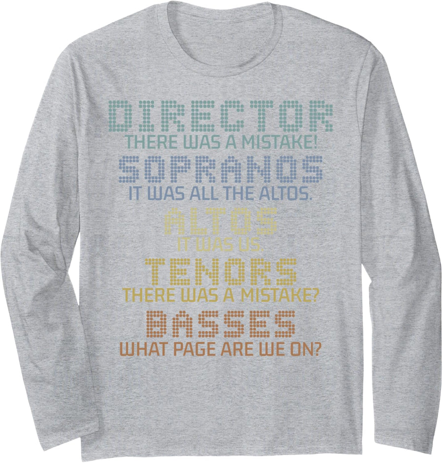 Choir Joke Design Funny Music Sanges Gift Men Women Long Sleeve T-Shirt - Adult Unisex Heather Grey