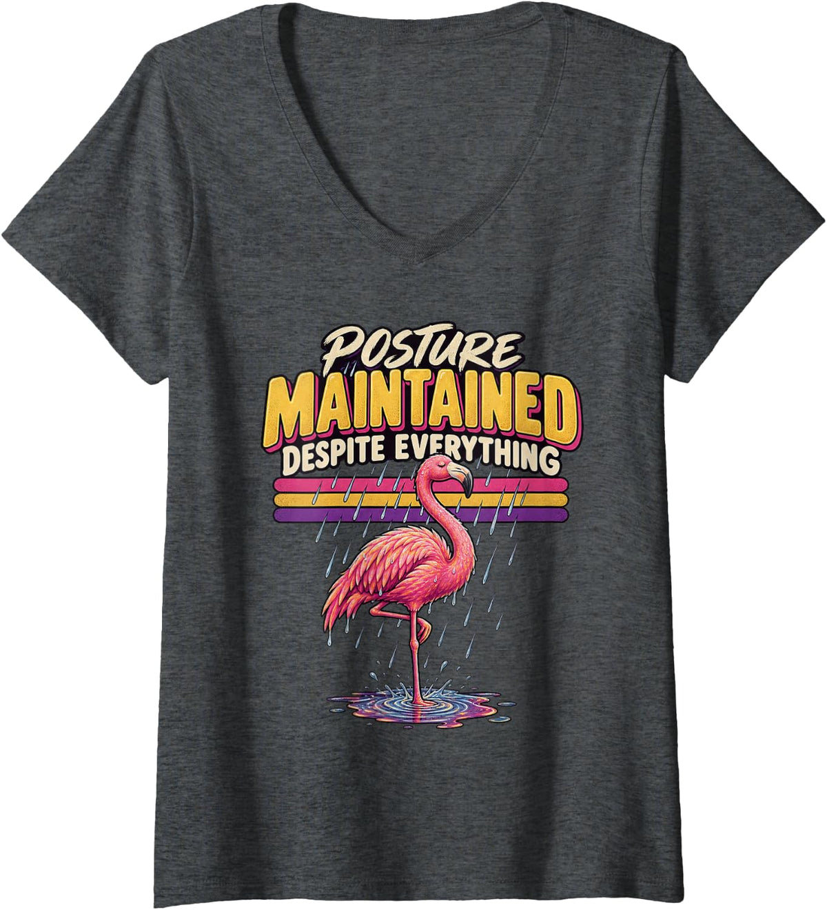 Women's Posture Maintained Despite Everything Flamingo Graphic Pink V-Neck T-Shirt - Dark Heather Grey