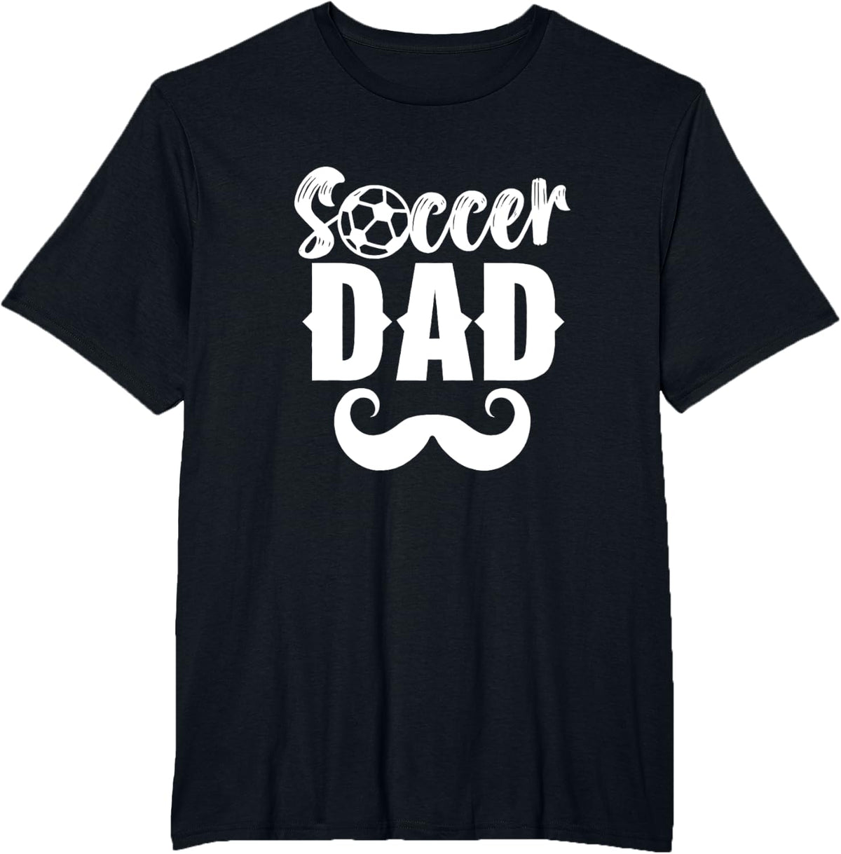 Soccer Dad Daddy Father Player Papa Father's Day T-Shirt - Black