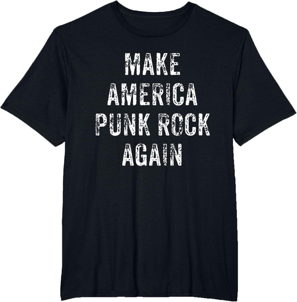 Make America Punk Rock Again Gift T-Shirt - Black