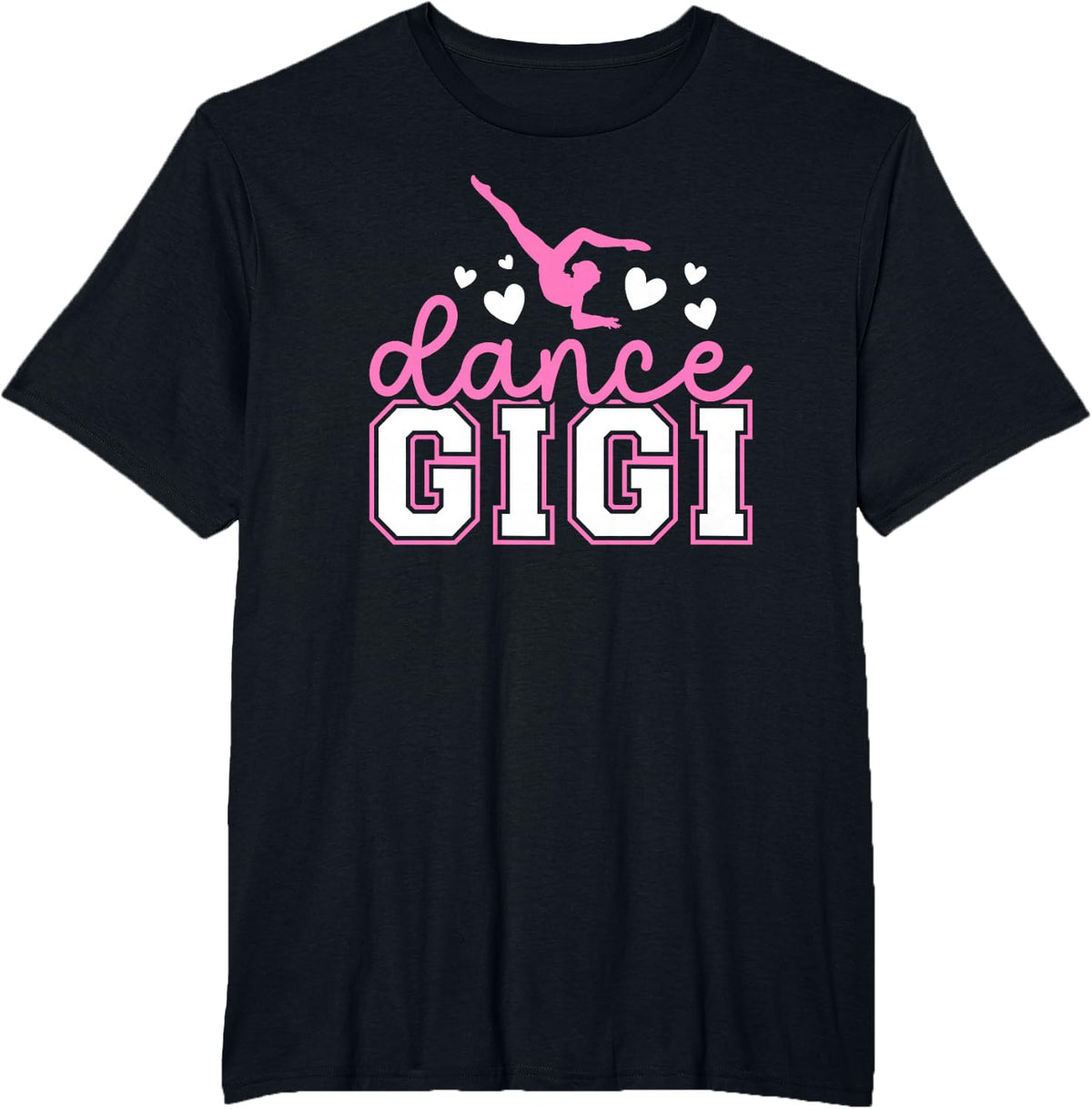 Dance Gigi Dancer Gigi Dancing Gigi Grandma T-Shirt - Black