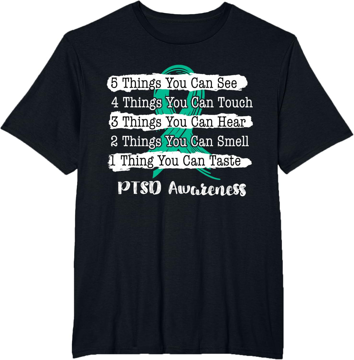 Grounding Technique Mental Health - Anxiety PTSD Awareness T-Shirt - Black