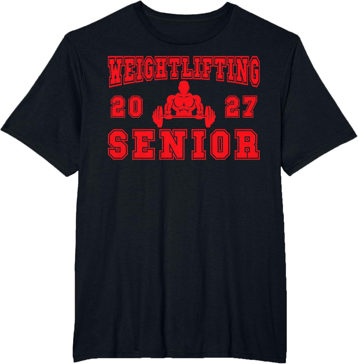 Weightlifting Senior Night Weightlifting 2027 Graduation 7 T-Shirt - Black