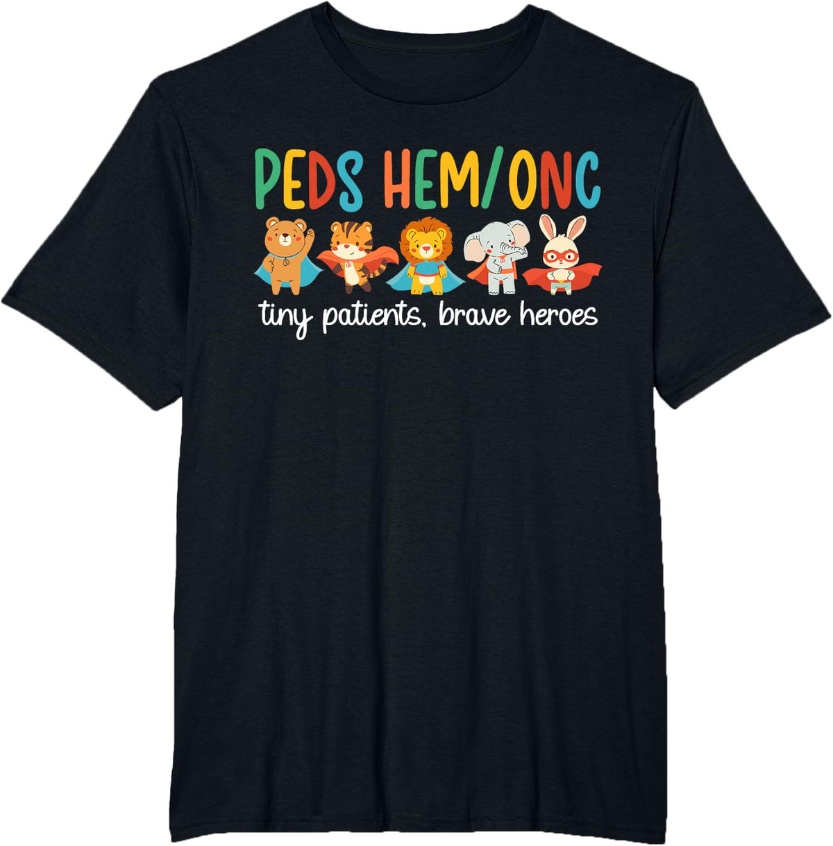 Peds Hem Onc Nurse Pediatric Hematology Oncology Nurse T-Shirt - Black