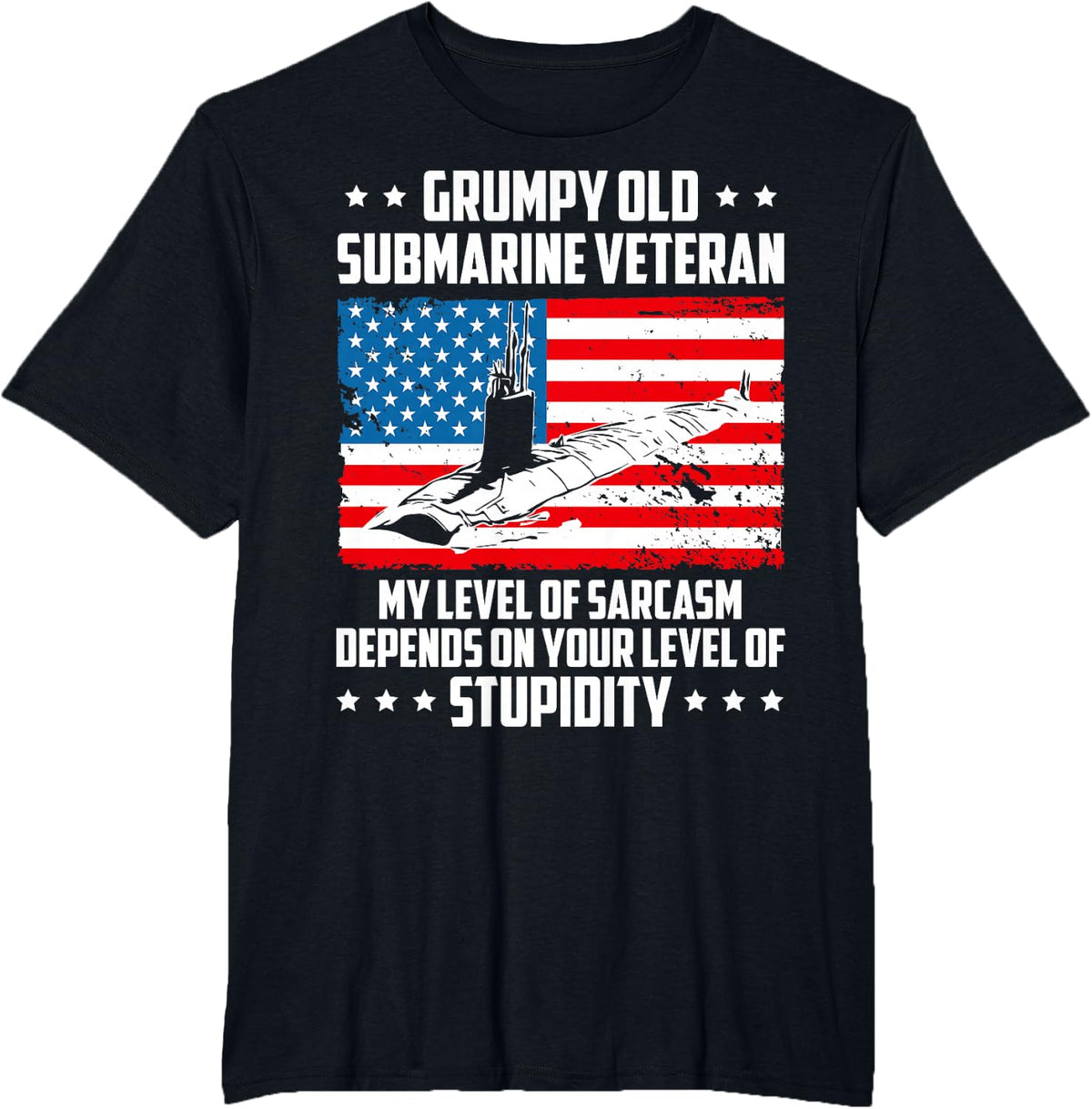 Funny Grumpy Old Submarine Veteran: My Level of Sarcasm T-Shirt - Black