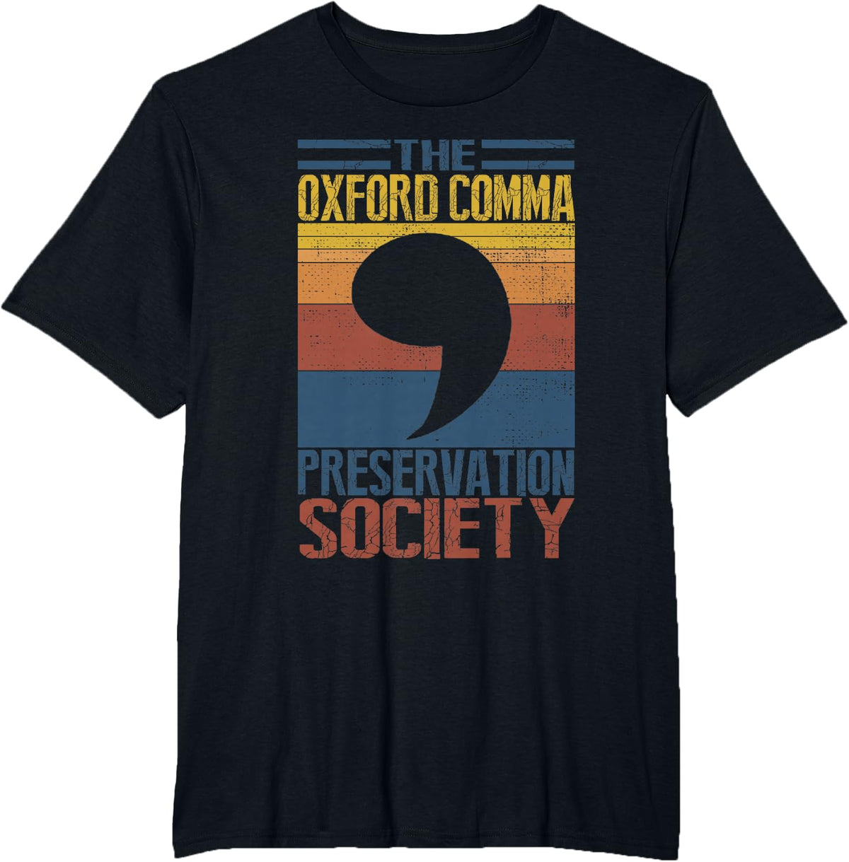 Funny "Oxford Comma Preservation Society" - Oxford Comma T-Shirt - Black