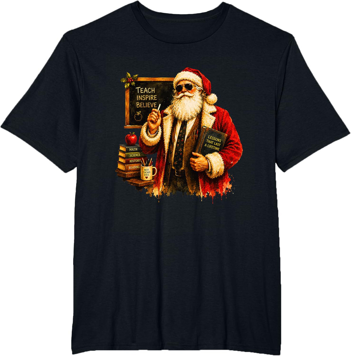 Teach Inspire Believe Santa Teacher Funny Christmas T-Shirt - Black