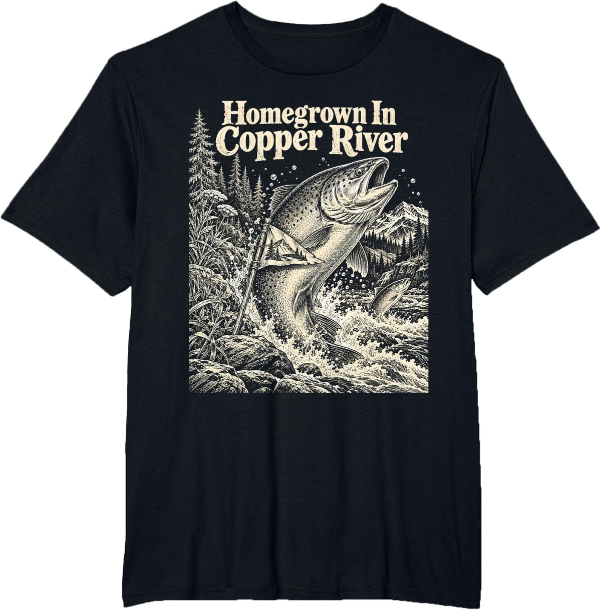 Homegrown in Copper River Fishing Trout Vintage T-Shirt - Black