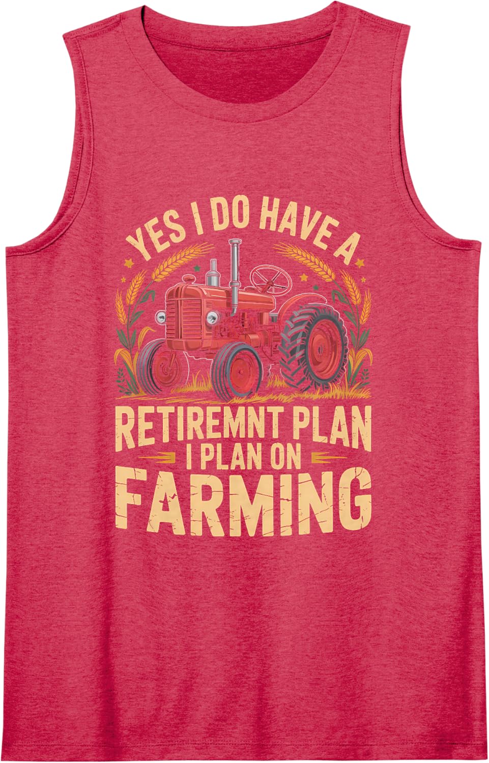 Women's Yes I Do Have A Retirement Plan I Plan On Farming Sleeveless Tank Top - Red
