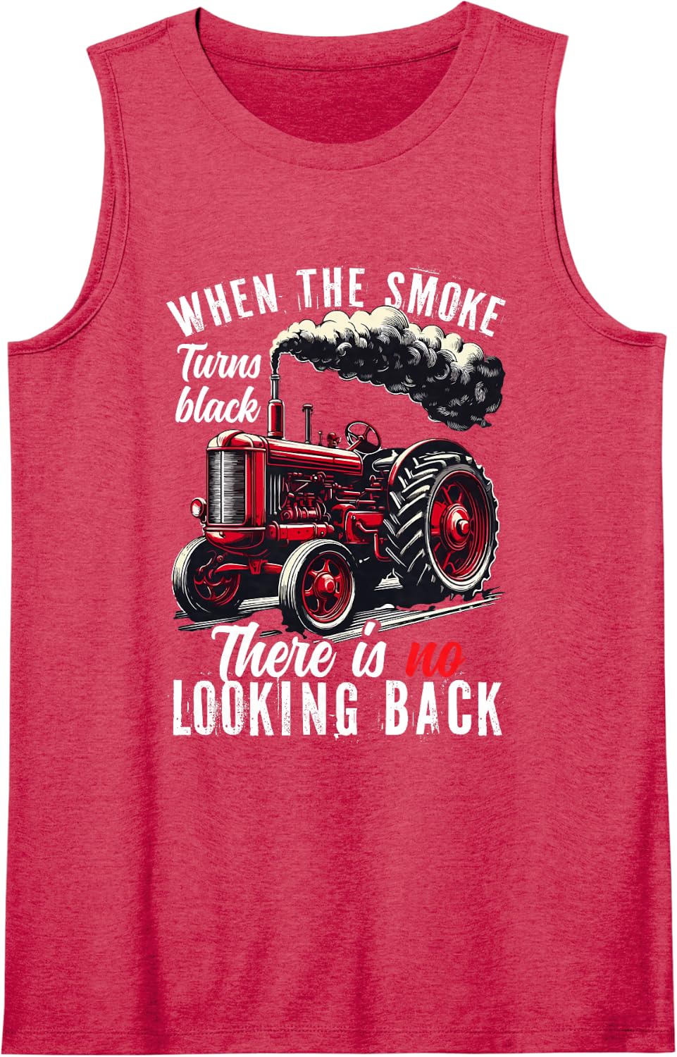 When The Smoke Turns Black There is No Looking Back Farmer Sleeveless Tank Top - Red