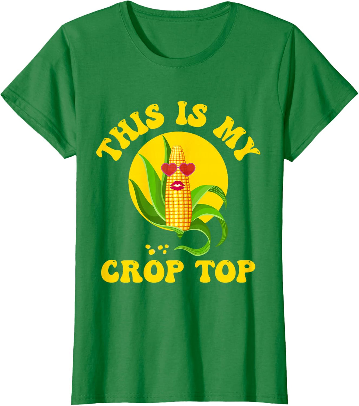 This is my Crop Top Funny Corn Farmer Saying T-Shirt - Kelly Green