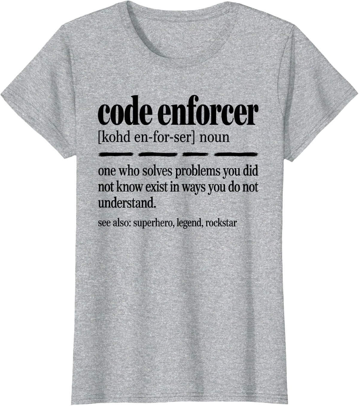 Code Enforcer Programmer T-Shirt - Heather Grey