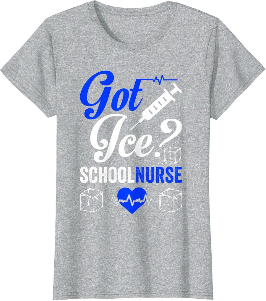 Got Ice? SCHOOLNURSE School Nurse Ice Humor T-Shirt - Heather Grey