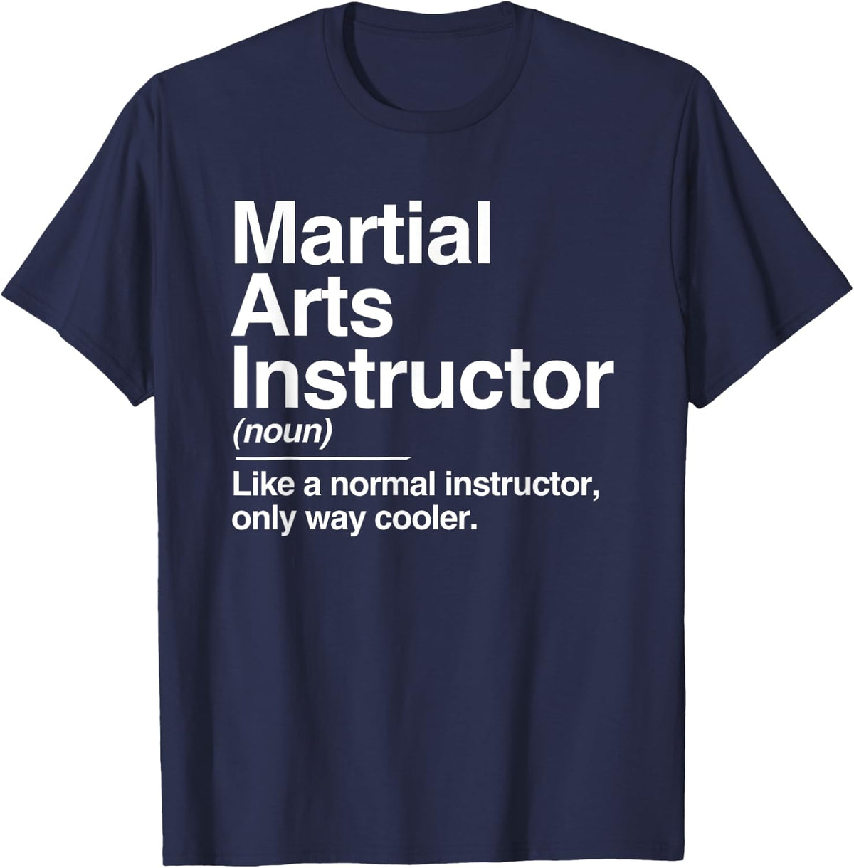 Martial Arts Instructor Typography Definition Gift Kids Unisex Black X-Small T-Shirt - Navy Blue