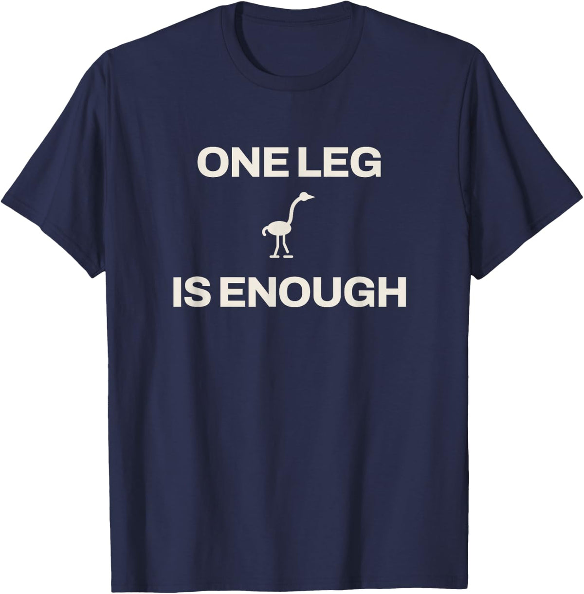 Flamingo One Leg is Enough Poolside Sunshine Pink Bird Lover T-Shirt - Navy Blue