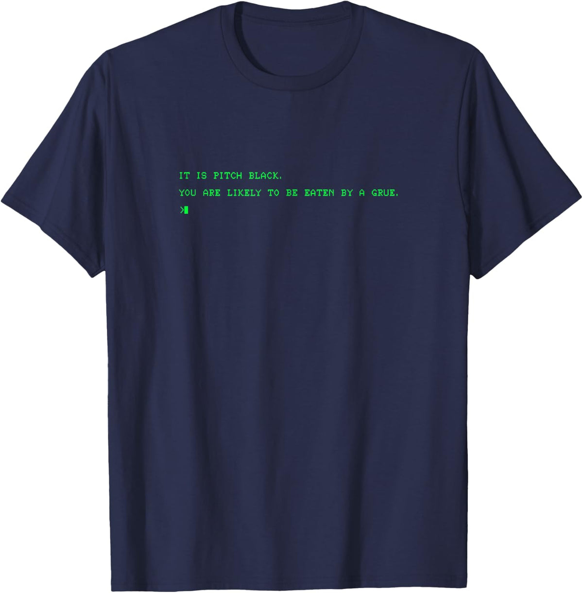 Funny 80's Grue It is Pitch Black Computer Nerd T-Shirt - Navy Blue