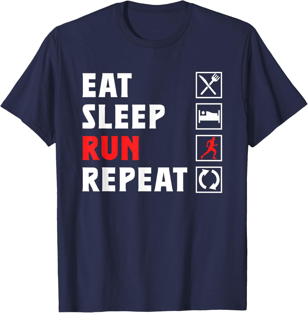 Eat Sleep Run Repeat Jogging Running Runner Jogging Running T-Shirt - Navy Blue