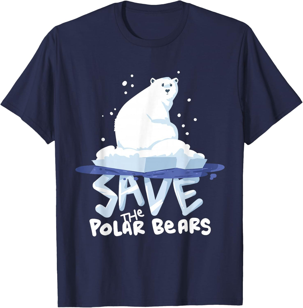 Save The Polar Bears T-Shirt Save Animals Shirt Gift. T-Shirt - Navy Blue