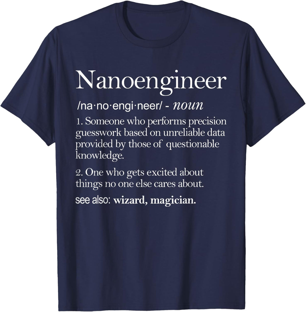 Nano Engineer Definition Apparel, Nano Engineering T-Shirt - Navy Blue