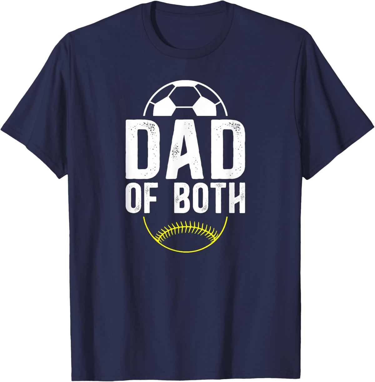 Dad of Both Proud Softball Soccer Dad T-Shirt - Navy Blue