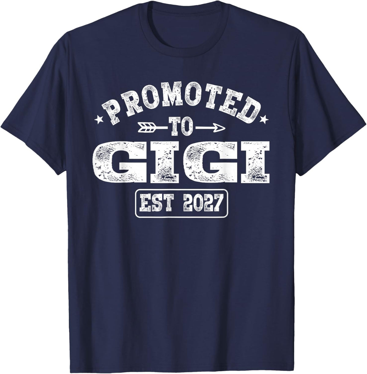 Promoted to Gigi Est 2027 Family Matching T-Shirt - Navy Blue