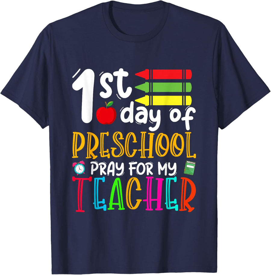 First Day Of Preschool Pray For My Teacher Back To School T-Shirt - Navy Blue