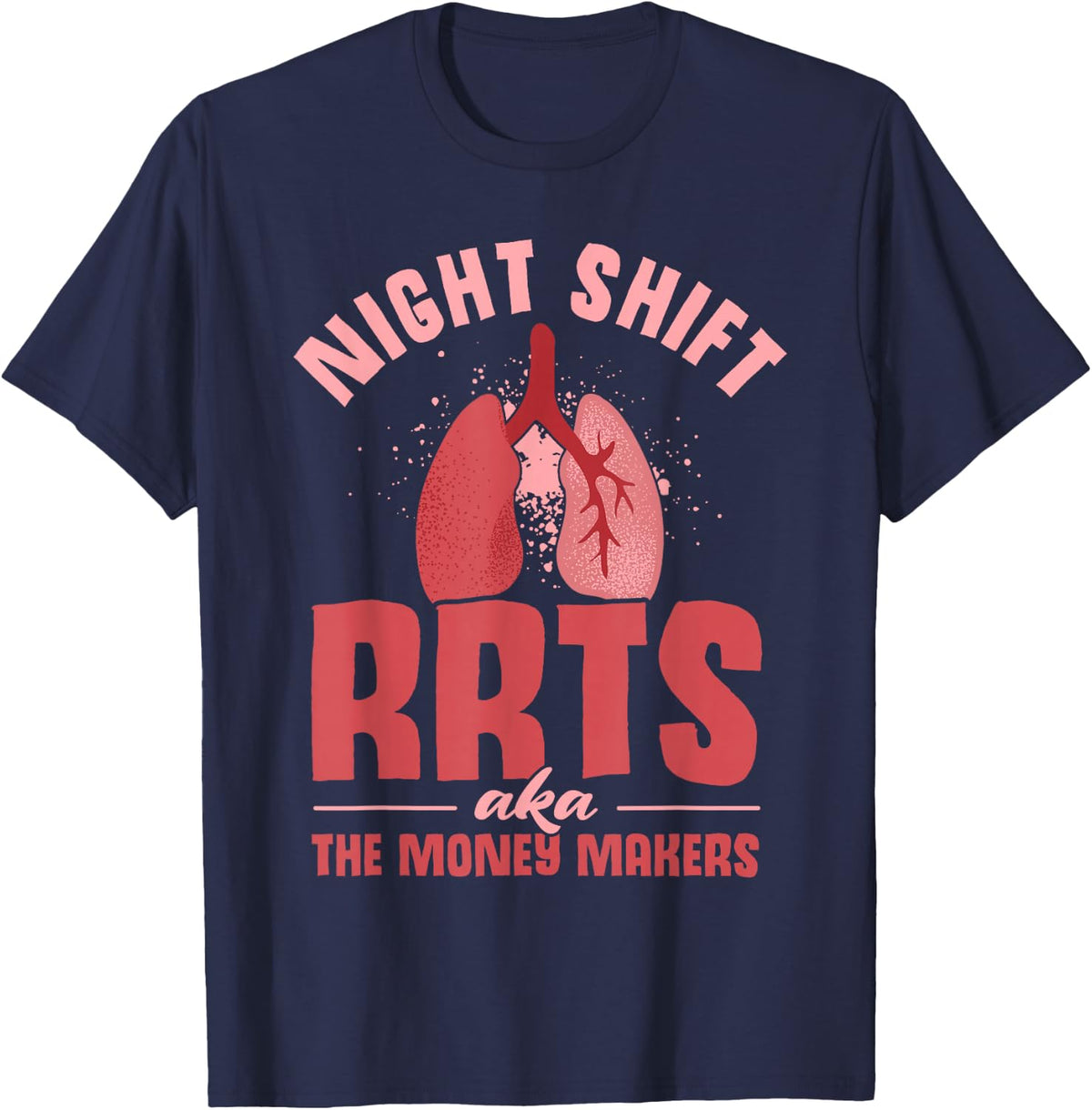 Night Shift - Respiratory Therapist T-Shirt - Navy Blue