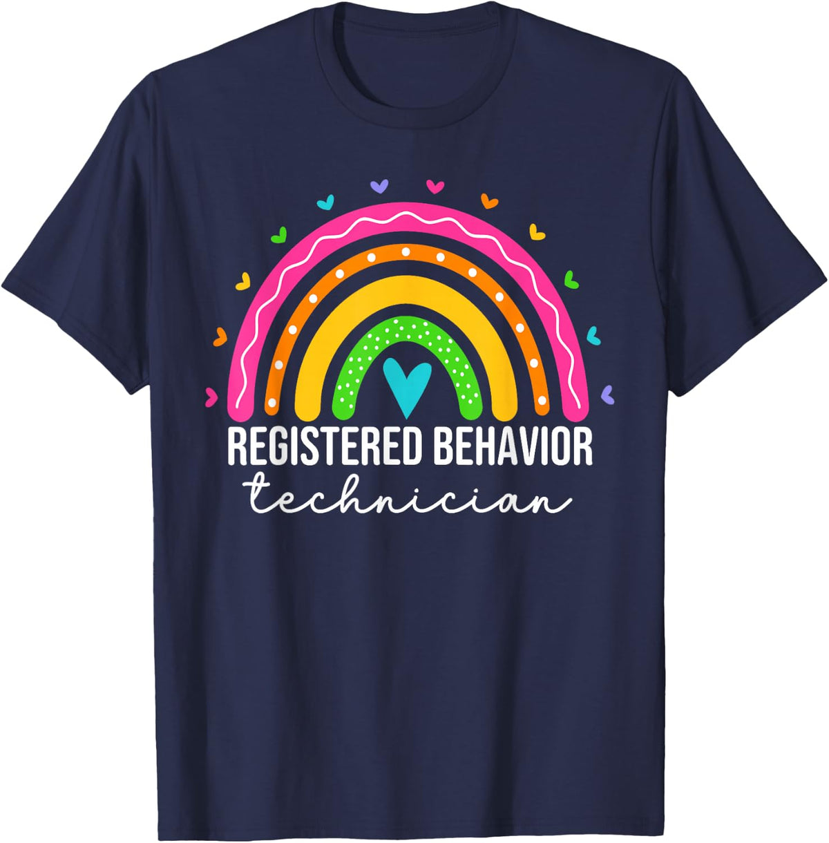Registered Behavior Technician RBT Behavioral ABA Therapist T-Shirt - Navy Blue